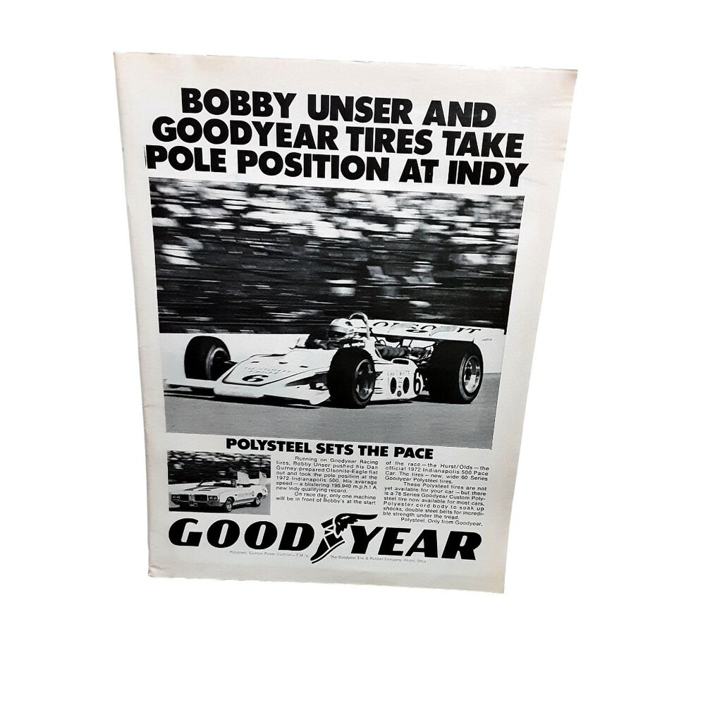 1972 Bobby Unser Goodyear Tires Indy Racing Original Print Ad